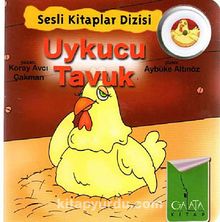 Uykucu Tavuk / Sesli Kitaplar Dizisi - Koray Avcı Çakman
