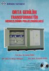 Orta Gerilim Transformat&ouml;r Merkezlerinin Projelendirilmesi