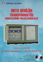 Orta Gerilim Transformatör Merkezlerinin Projelendirilmesi