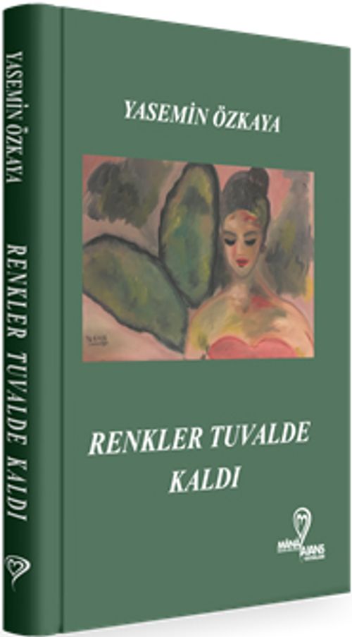 Renkler Tuvalde Kaldı