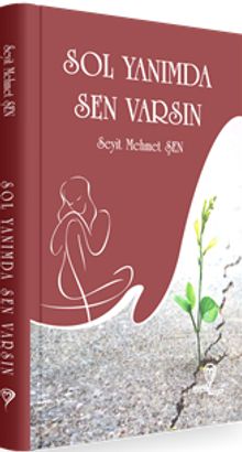 Sol Yanımda Sen Vardın