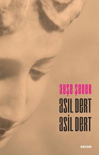 Asıl Dert Asil Dert