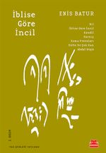 İblise Göre İncil & Yazı Şiirleri (1973-2002)