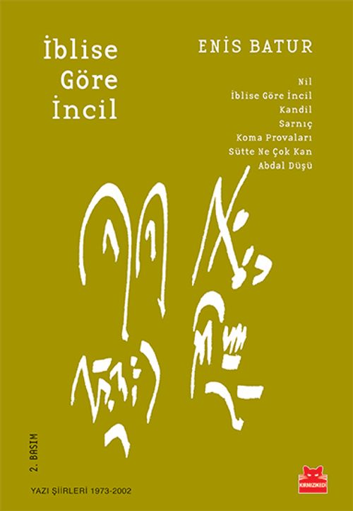İblise Göre İncil & Yazı Şiirleri (1973-2002)