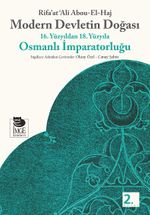 Modern Devletin Doğası&16. Yüzyıldan 18. Yüzyıla Osmanlı İmparatorluğu