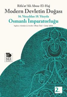 Modern Devletin Doğası&16. Yüzyıldan 18. Yüzyıla Osmanlı İmparatorluğu
