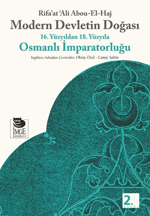 Modern Devletin Doğası&16. Yüzyıldan 18. Yüzyıla Osmanlı İmparatorluğu