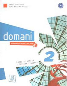 Domani 2 A2 (Ders Kitabı+CD+DVD ROM) Orta-Alt Aeviye İtalyanca