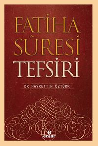 Fatiha Suresi Tefsiri