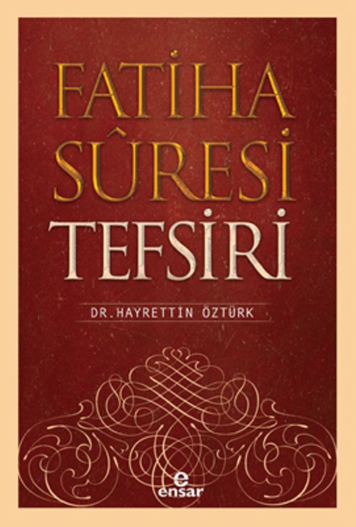 Fatiha Suresi Tefsiri