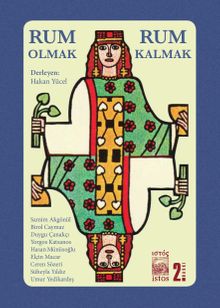 Rum Olmak, Rum Kalmak