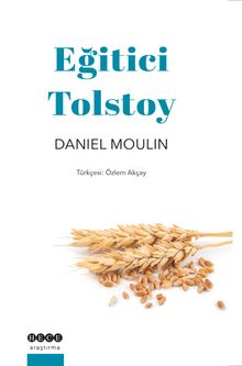 Eğitici Tolstoy - Daniel Moulin