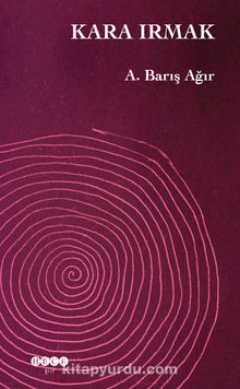 Kara Irmak - A. Barış Ağır