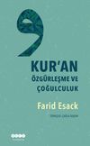 Kur'an &Ouml;zg&uuml;rleşme ve &Ccedil;oğulculuk