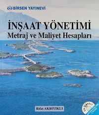 İnşaat Yönetimi & Metraj ve Maliyet Hesapları