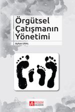 Örgütsel Çatışmanın Yönetimi