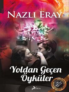 Yoldan Geçen Öyküler