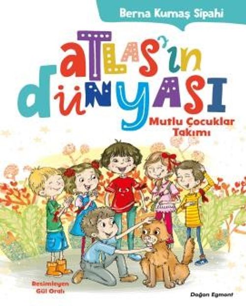 Atlas'ın Dünyası & Mutlu Çocuklar Takımı