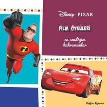 Disney Pixar Film Öyküleri 