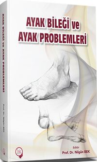 Ayak Bileği ve Ayak Problemleri
