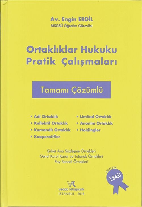 Ortaklıklar Hukuku Pratik Çalışmaları