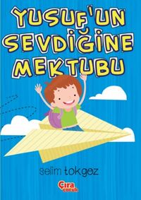Yusuf'un Sevdiğine Mektubu