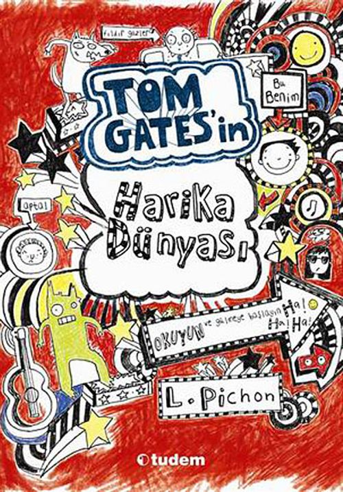 Tom Gates'in Harika Dünyası (Ciltli)