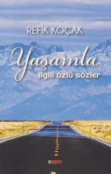 Yaşamla İlgili Özlü Sözler