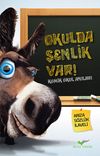 Okulda Şenlik Var & Komik Okul Anıları