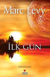 İlk G&uuml;n