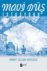 Mavi Düş İstasyonu