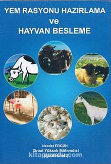 Yem Rasyonu Hazırlama ve Hayvan Besleme