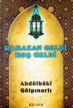 Ramazan Geldi Hoş Geldi