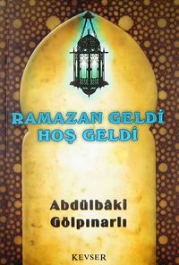 Ramazan Geldi Hoş Geldi