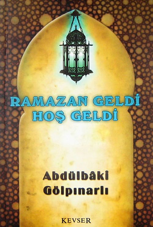 Ramazan Geldi Hoş Geldi