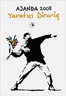 Ajanda 2008 Yaratıcı Direniş