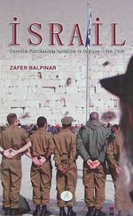 İsrail & Güvenlik Politikasında Süreklilik ve Değişim (1948)