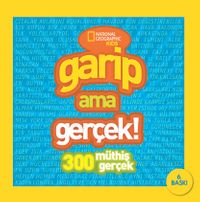 National Geographic Kids -Garip Ama Gerçek
