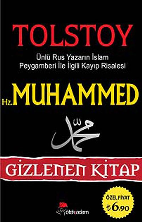 Hz. Muhammed & Ünlü Rus Yazarın İslam Peygamberi İle İlgili Kayıp Risalesi / Gizlenen Kitap