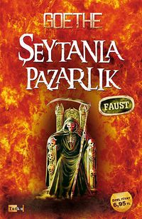 Şeytanla Pazarlık - Faust