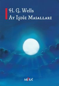 Ay Işığı Masalları