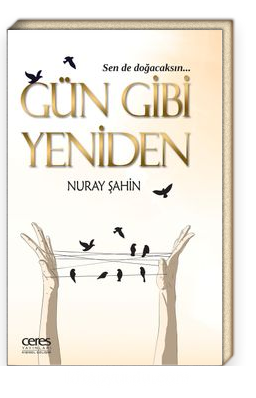 Gün Gibi Yeniden