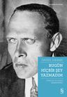 Bugün Hiçbir Şey Yazmadım