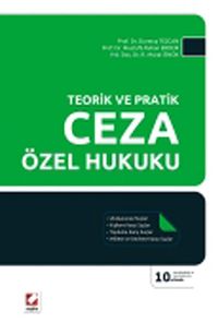 Ceza Özel Hukuku & Teorik ve Pratik