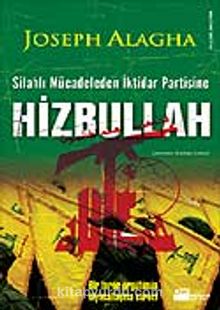 Hizbullah / Silahlı Mücadeleden İktidar Partisine