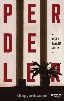 Perdeler - Ayşen Bayazıt Melik