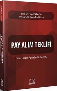 Pay Alım Teklifi & finans Hukuku Açısından Bir İnceleme