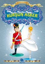 Kurşun Asker / Altın Klasikler Serisi