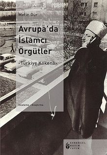 Avrupa'da İslamcı Örgütler & Türkiye Kökenli
