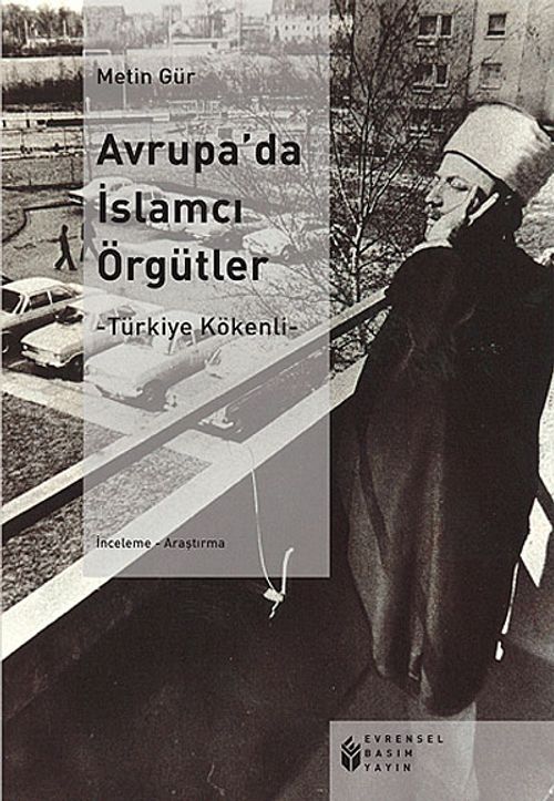 Avrupa'da İslamcı Örgütler & Türkiye Kökenli